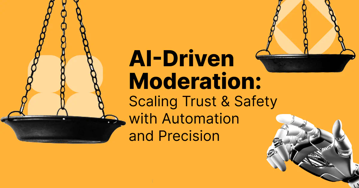 AI Driven Moderation