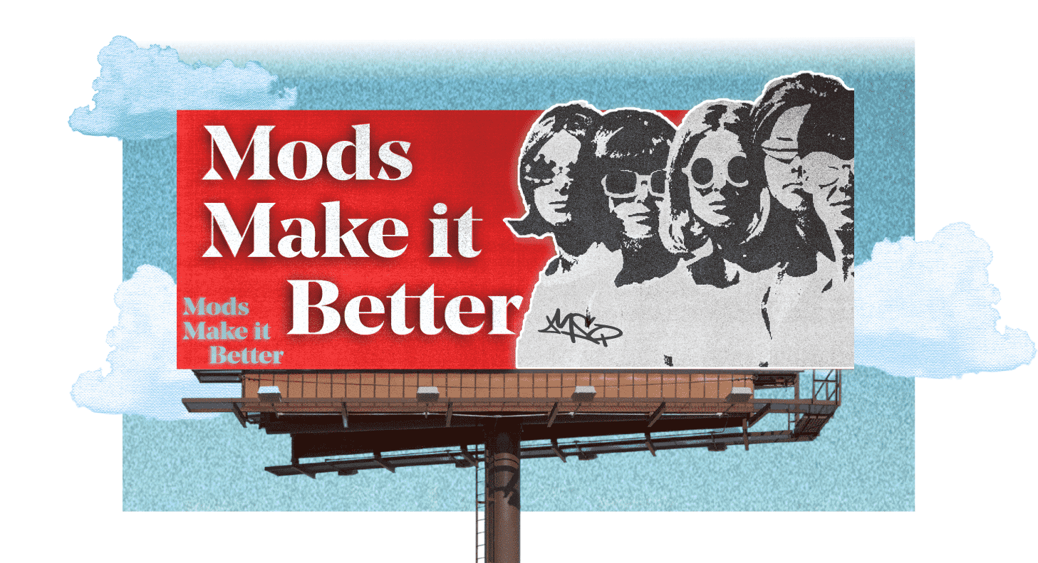 Mod's Rule Billboard